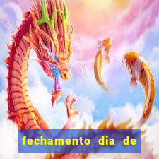 fechamento dia de sorte 9 dezenas